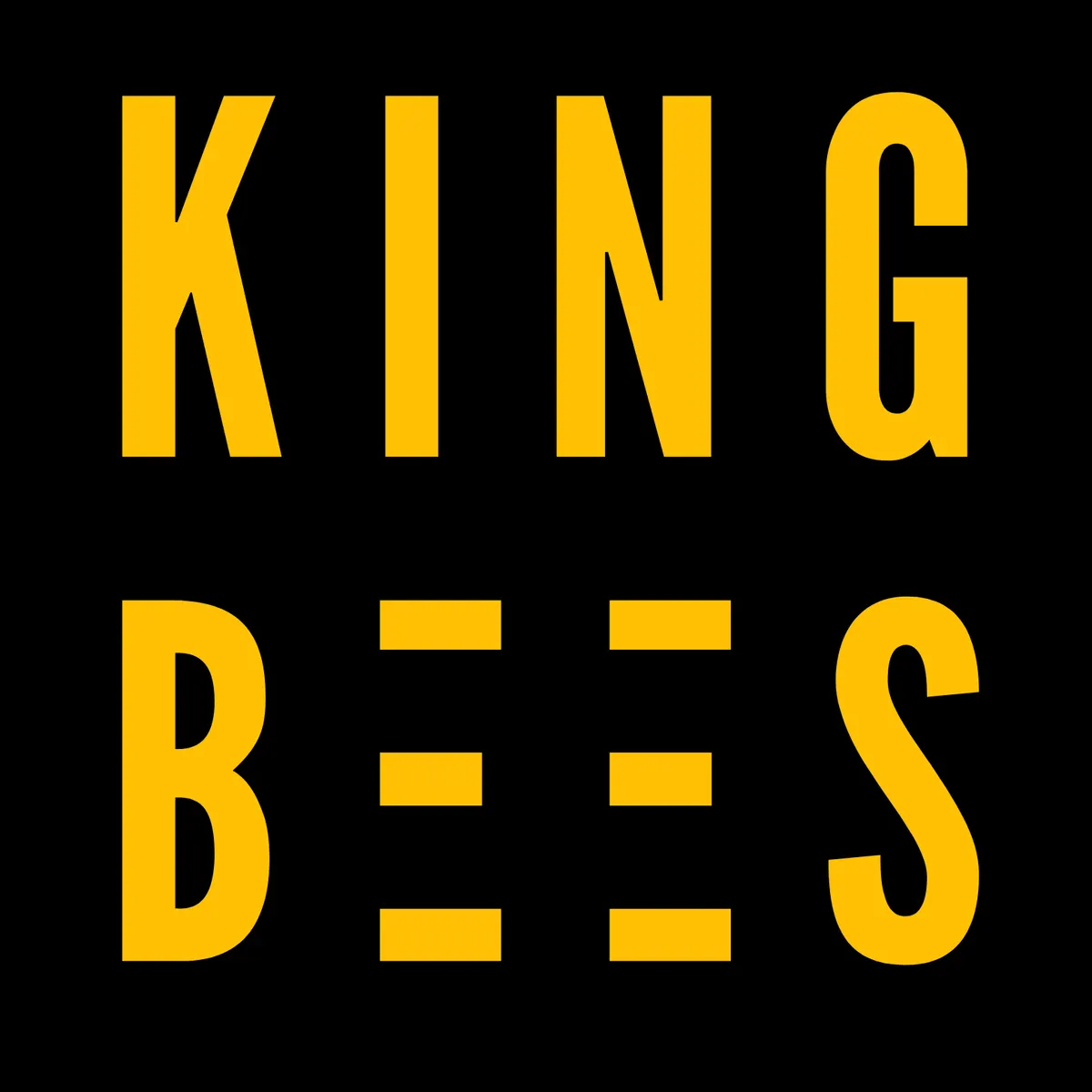 King Bees