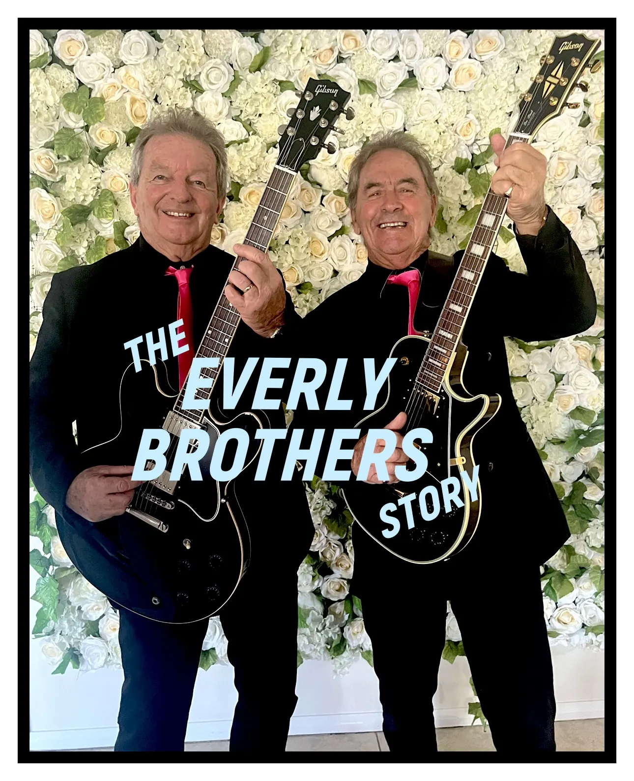 The Everly Brothers Story